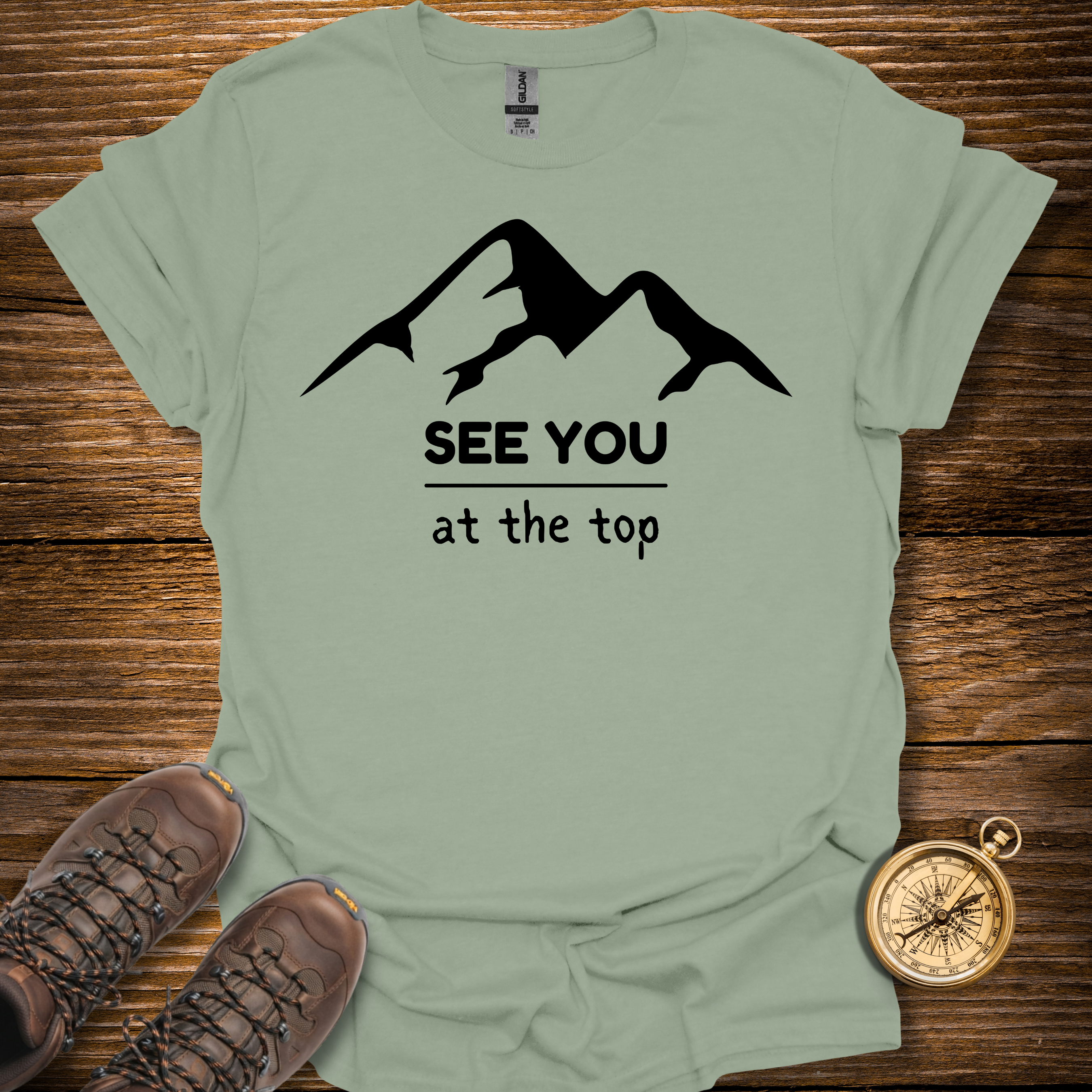See You At The Top T-Shirt