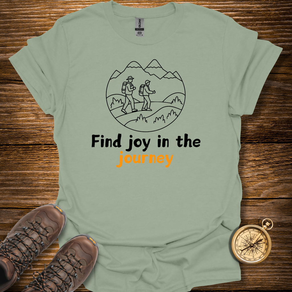 Find Joy In The Journey T-Shirt