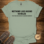 Hiking 10 Miles T-Shirt
