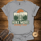 Hike More T-Shirt