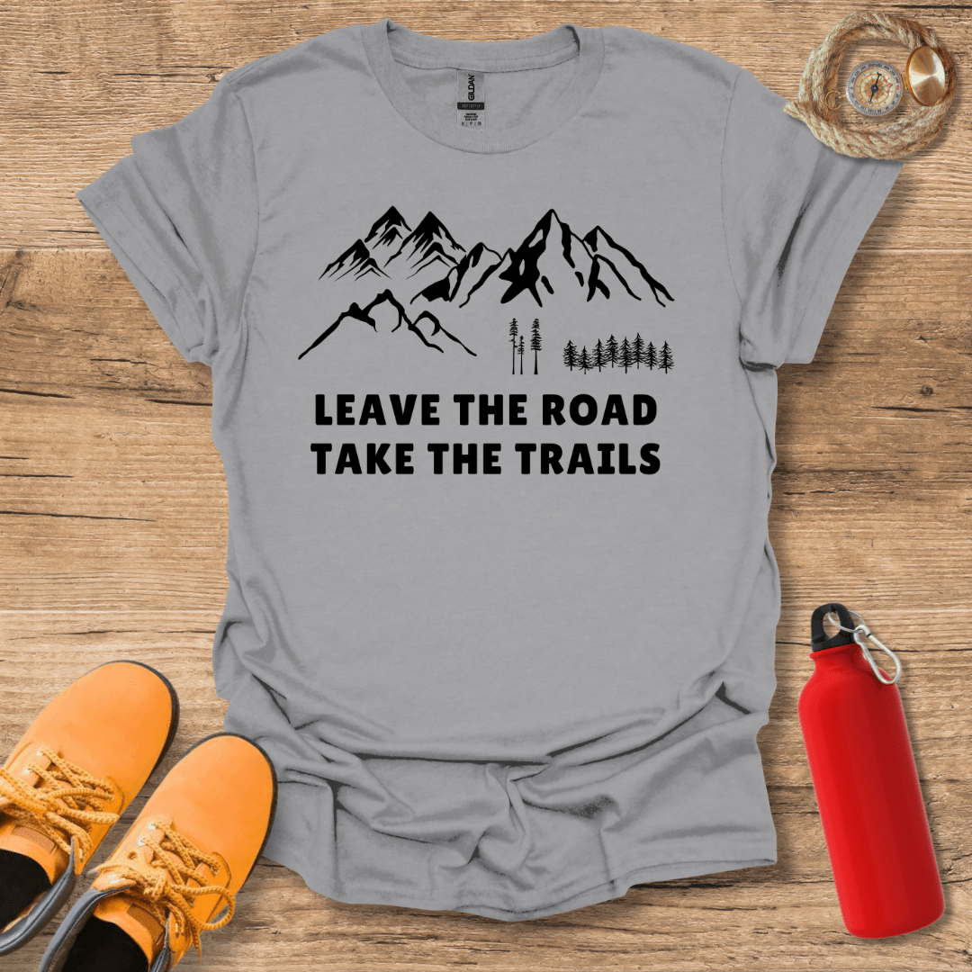 Take The Trails T-Shirt