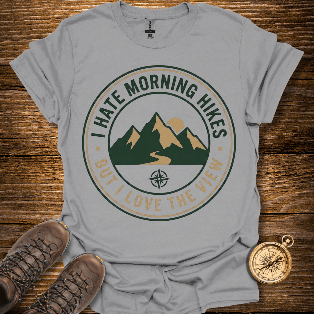 Morning Hikes T-Shirt