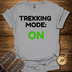 Trekking Mode On T-Shirt