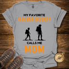 Favorite Hiking Buddy Mom T-Shirt