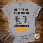 Keep Your Soul Clean T-Shirt