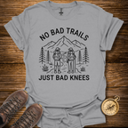 No Bad Trails T-Shirt