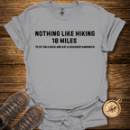 Hiking 10 Miles T-Shirt