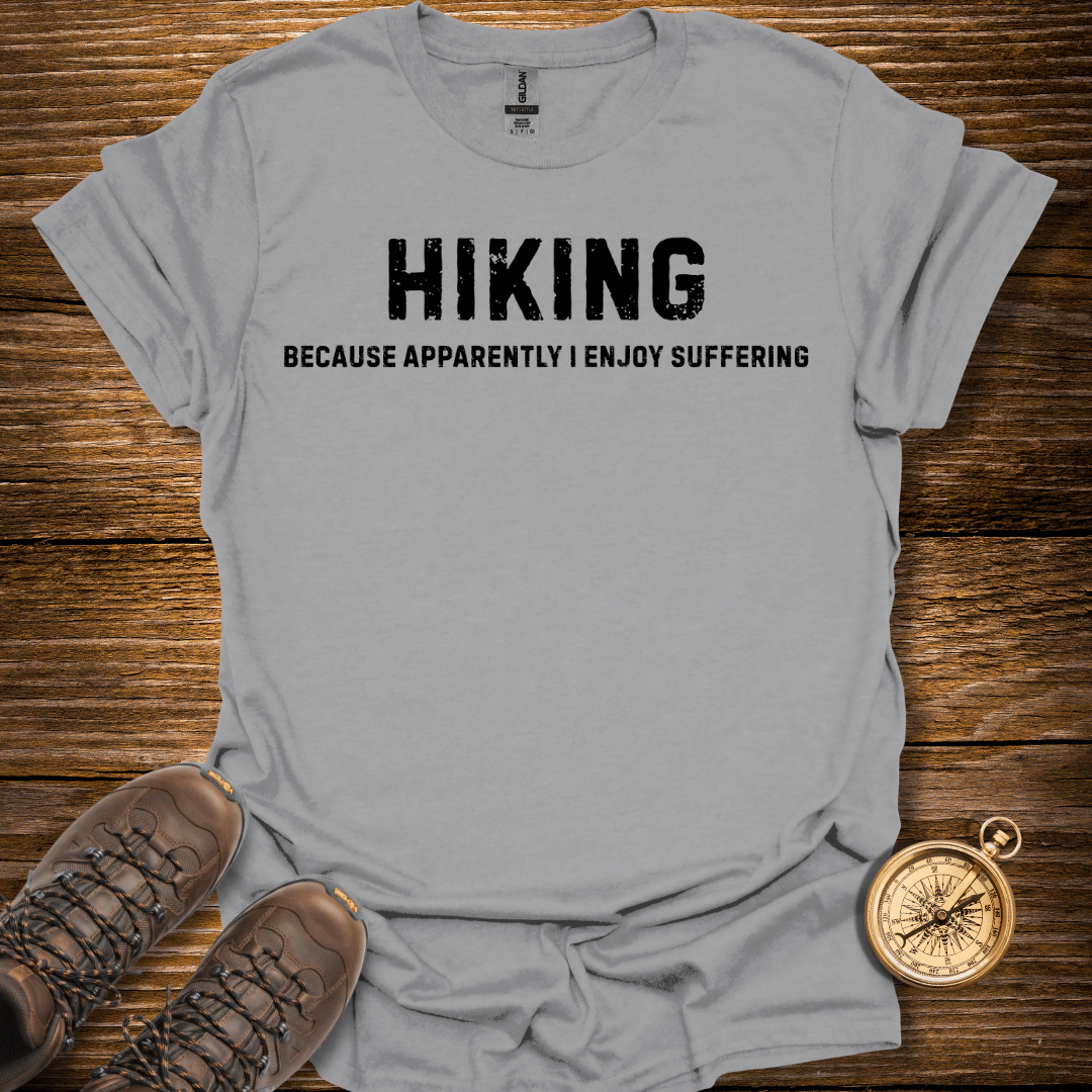 I Enjoy Suffering T-Shirt